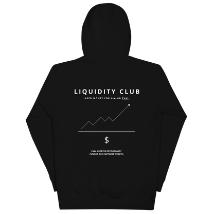 liquidity club Hoodie